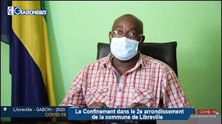 GABON / COVID-19 : Le confinement dans le 2e arrondissement de Libreville
