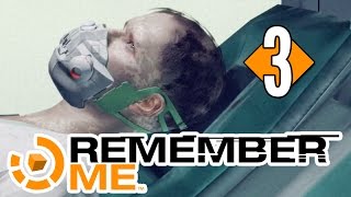 Remember Me｜記憶駭客｜＃3 重組記憶