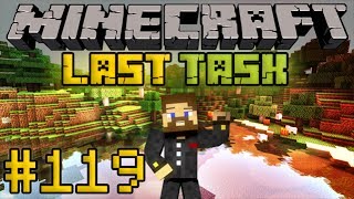 Minecraft LastTask #119 - Возвращение Евгехи