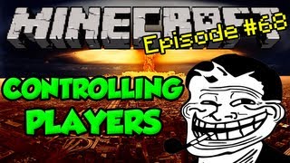 Minecraft: Trolling! Episode 68 - Breaking Friendships + iControlU