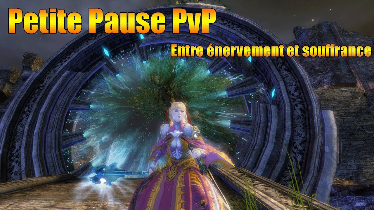 Guild Wars 2 - Pause PvP - YouTube