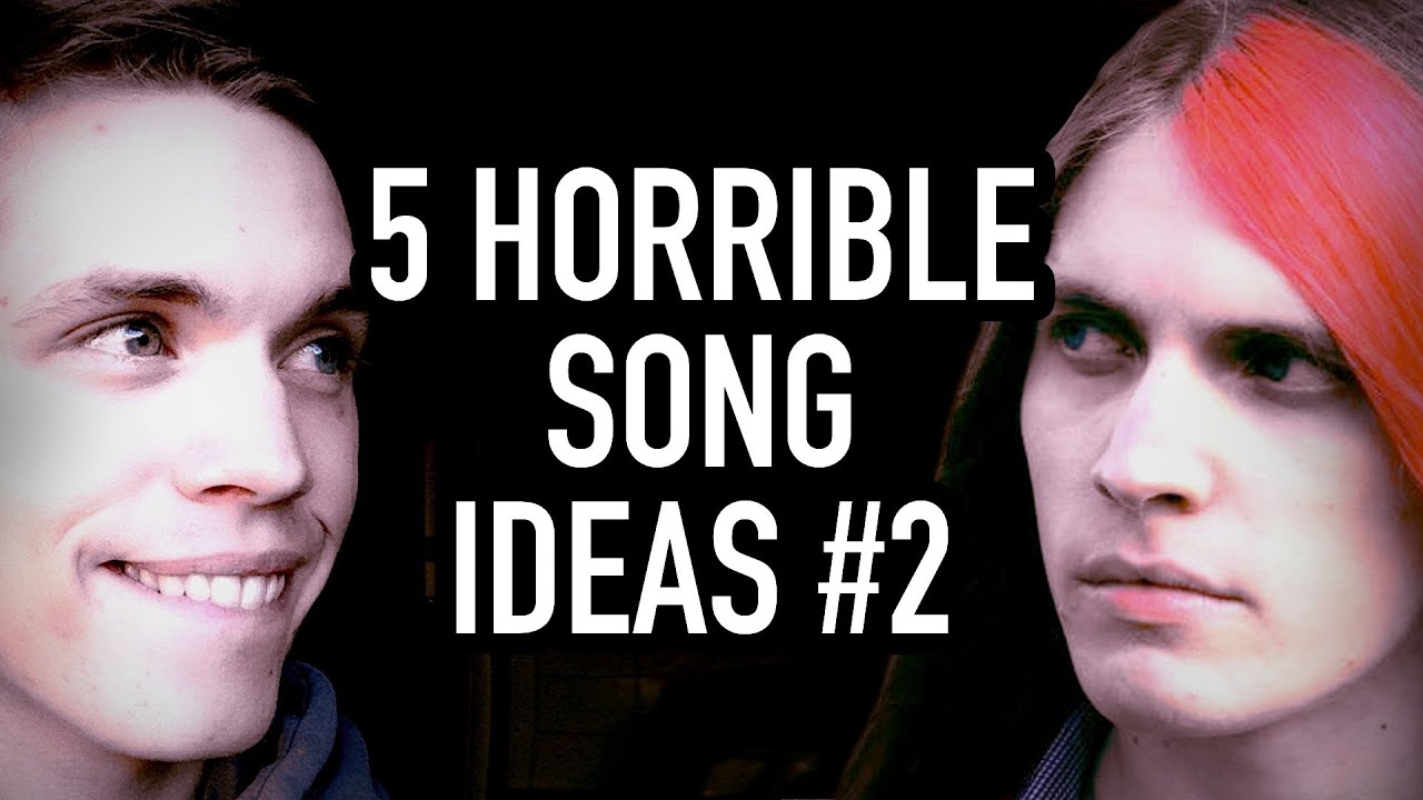 5 Horrible Song Ideas #2 (feat. Boyinaband) - YouTube