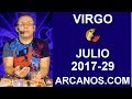 Video Horscopo Semanal VIRGO  del 16 al 22 Julio 2017 (Semana 2017-29) (Lectura del Tarot)