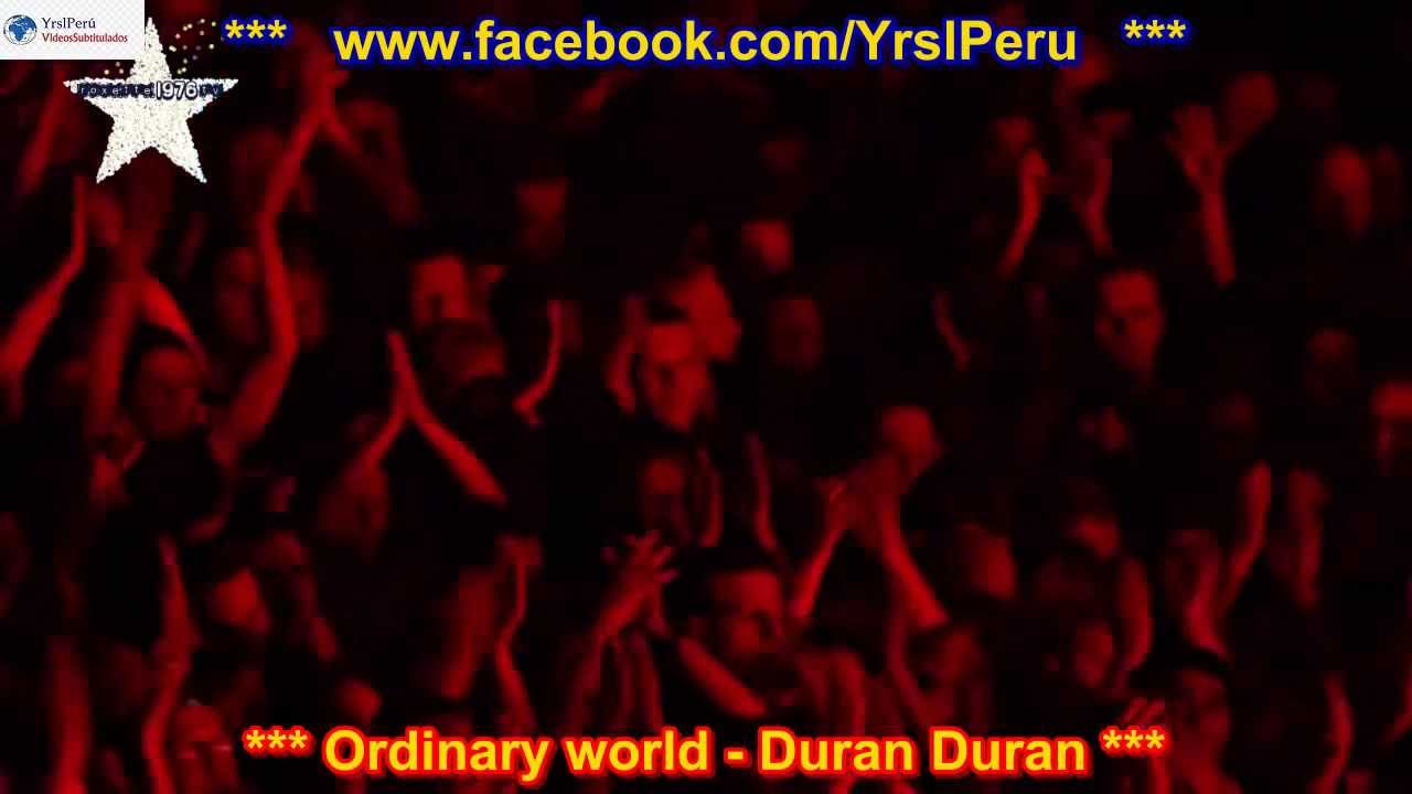 you tube duran duran ordinary world