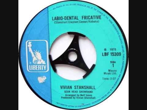 Vivian Stanshall Labio Dental Fricative Vivian Stanshall Labio Dental Fricative