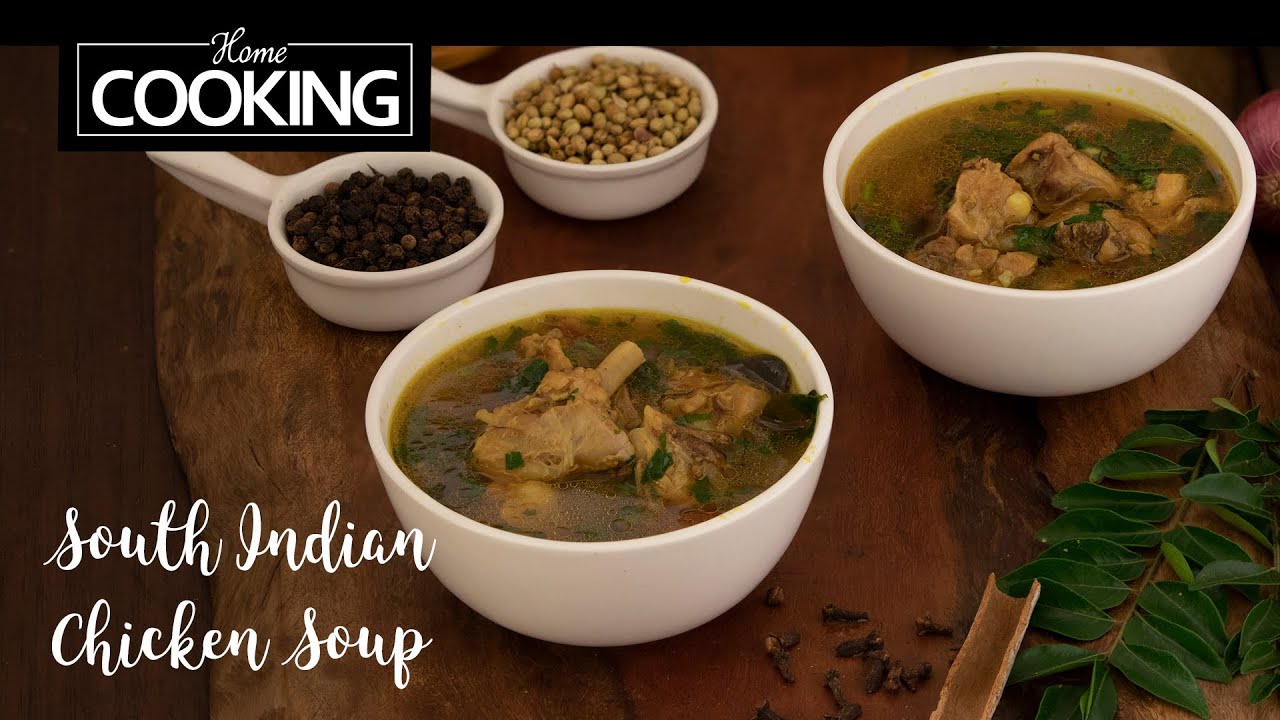 South Indian Style Chicken Soup