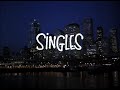 Singles Movie Trailer