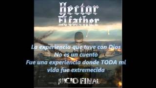 LETRA DE CANCION DE HECTOR EL FATHER letra de cancion de hector el father: