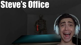 Steve's Office - ESCRITÓRIO MAL ASSOMBRADO!