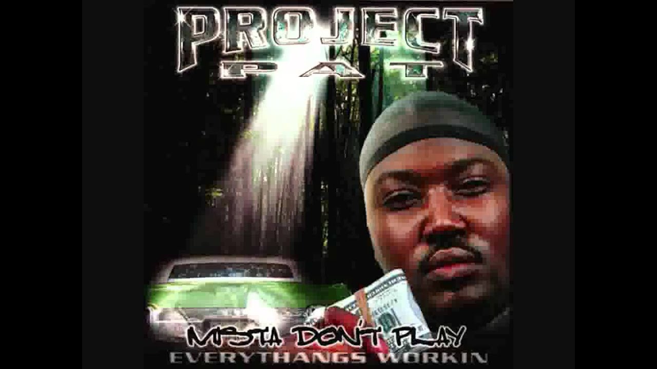 project pat lyrics Lyrics for twerk dat ass by project pat twerk twerk twerk twerk dat ass doe nigga n shit i' m finna fuck a cat, run up in a movie. project pat lyrics Lyrics for twerk dat ass by project pat twerk twerk twerk twerk dat ass doe nigga n shit i' m finna fuck a cat, run up in a movie.