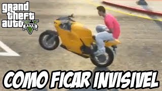 GTA V - Como Ficar INVISIVEL GLITCH HUE