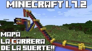 Minecraft 1.7.2 MAPA LA CARRERA DE LA SUERTE!