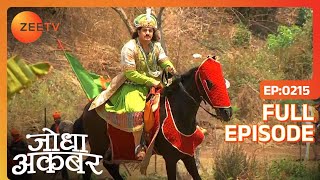 Jodha Akbar - Episode 215 - April 14, 2014