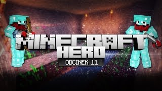 Minecraft HERO - UPRAWA! + TEXTUREPACK (Odcinek 11)