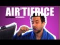 Les étranges expériences - AIR'TIFRICE