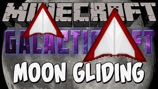 Minecraft - Galacticraft #45 - Moon Gliding