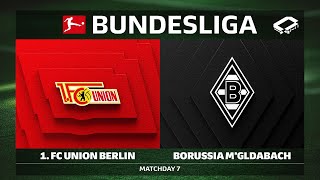 1. FC Union Berlin vs. Borussia Mönchengladbach | Matchday 7 — Bundesliga 2025/26