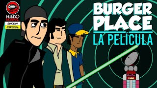 BURGER PLACE: LA PELÍCULA