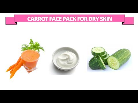  face masks for dry skin - carrot, curd, cucumber face pack at home