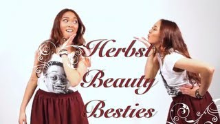 ♡ Herbst Beauty-Besties ♡