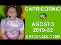 Video Horscopo Semanal CAPRICORNIO  del 4 al 10 Agosto 2019 (Semana 2019-32) (Lectura del Tarot)