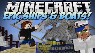 Minecraft | EPIC SHIPS & BOATS! (Turn Anything into a WARSHIP!) | Mod Showcase