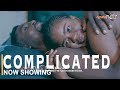 Complicated Latest Yoruba Movie 2022 Drama Starring Biola Adebayo |Jomiloju Olumbe |Seliat Adebowale
