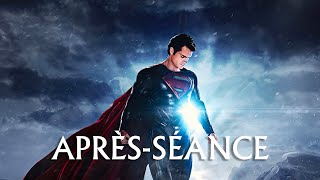 L'APRÈS-SÉANCE - Man of Steel (+annonce Japan Expo)