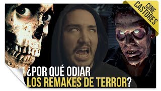 ¿Por qué odiar los remakes de las películas de terror?