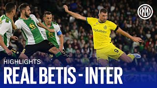 BETIS vs INTER 1-1 | HIGHLIGHTS ⚫🔵🇮🇹???