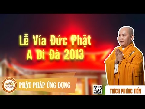 Pháp Thoại (Lễ Vía Đức Phật A Di Đà, 2013)