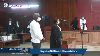 GABON / JUSTICE : Magloire GAMBIA, désormais libre