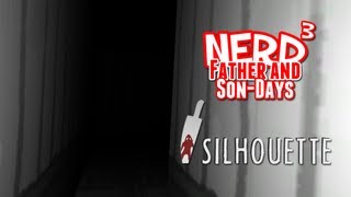 Nerd³'s Father and Son-Days - Silhouette