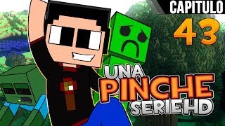 Minecraft: Una Pinche Serie HD Ep. 43 "Terminando el Sotano"