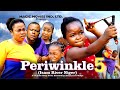 PERIWINKLE 5 - EBUBE OBIO, GEORGINA IBEH, TCHARLES OZURUIGBO - 2024 Latest Nigerian Nollywood Movie