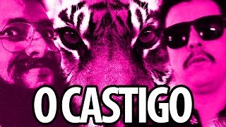 OLHO DO TIGRE - O CASTIGO