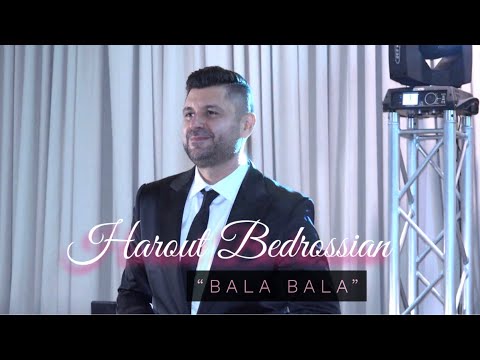 Harout Bedrossian - Bala Bala