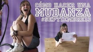 Cómo hacer una mudanza #Septiembre13