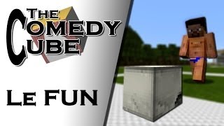 The Comedy Cube - Le FUN