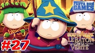 South Park: The Stick of Truth - Ep.27 - Playthrough FR HD par Fanta