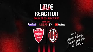 Live Reaction #MonzaMilan | Segui la partita con noi