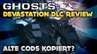 Ghosts - Alte CoDs kopiert? - Devastation DLC Review (Deutsch/German)