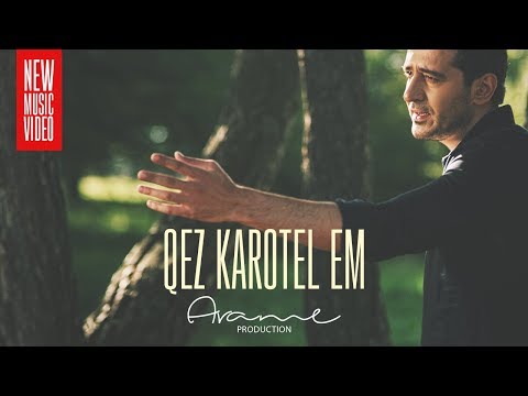 Arame - Qez Karotel Em