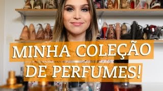 Minha coleção de perfumes!