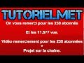 Projet pour la chaine TutorielMet + Remerciement