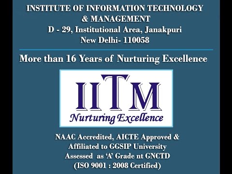 INSTITUTE OF INFORMATION TECHNOLOGY AND MANAGEMENT 's Videos