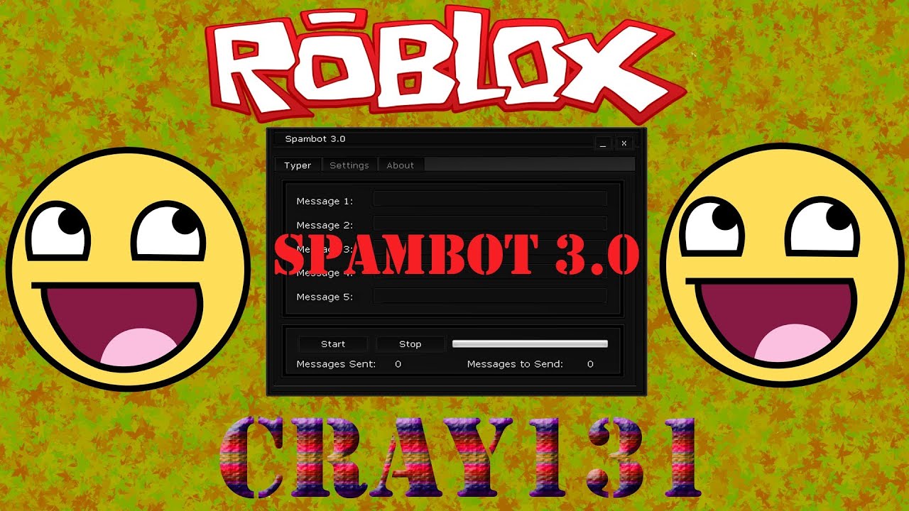 EASY} Spambot 3.0 for Roblox.(Download link + Tutorial {Voice ...