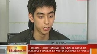 BT: Michael Christian Martinez, balik-bansa na matapos sumabak sa Winter Olympics