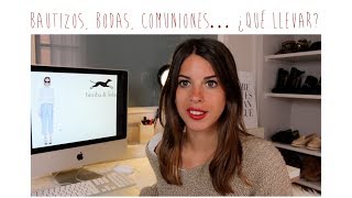 Domingo en tendencia | Bautizos, bodas, comuniones... ¿Cómo vestir?