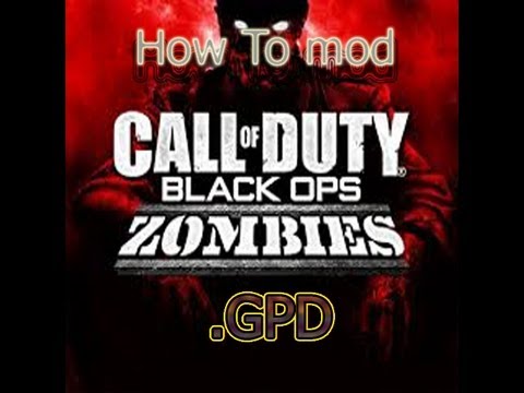 How to mod black ops 1 zombies w/ a .gpd offline USB mod *Detailed ...